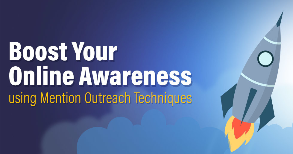 Boost-Your-Online-Awareness-Using-the-Mention-Outreach-Techniques